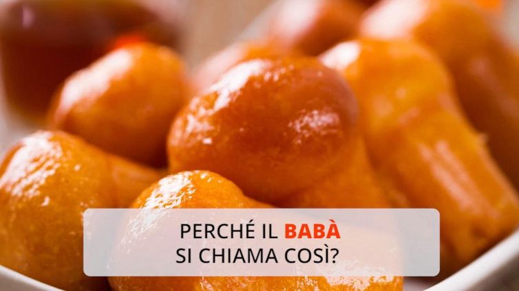 Perché il babà si chiama così?