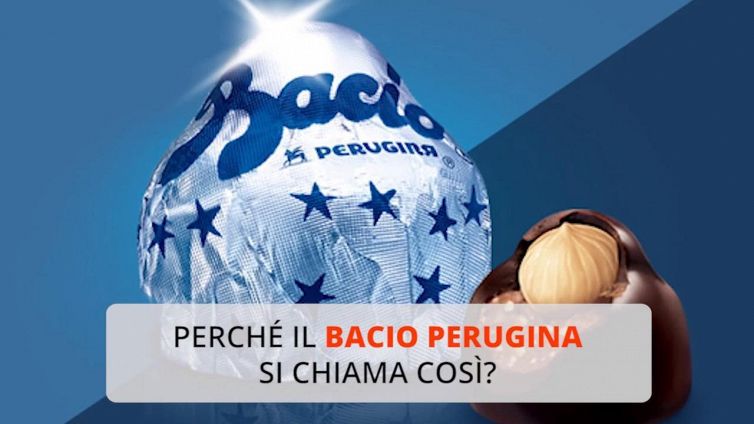Perché il Bacio Perugina si chiama così?