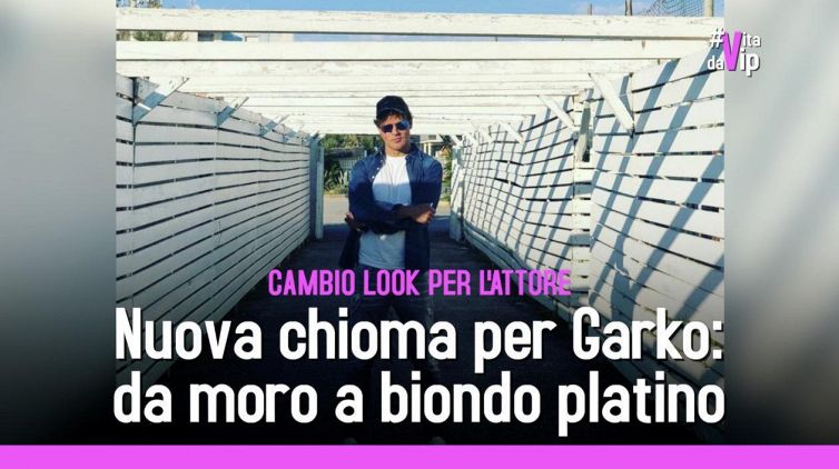 Nuova chioma per Gabriel Garko: da moro a biondo platino