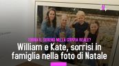 William e Kate, sorrisi in famiglia nella foto di Natale