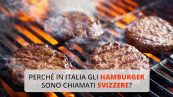 Perché in Italia gli hamburger sono chiamati "svizzere"?