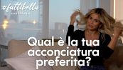 Che tipo di acconciature preferisce Diletta Leotta?