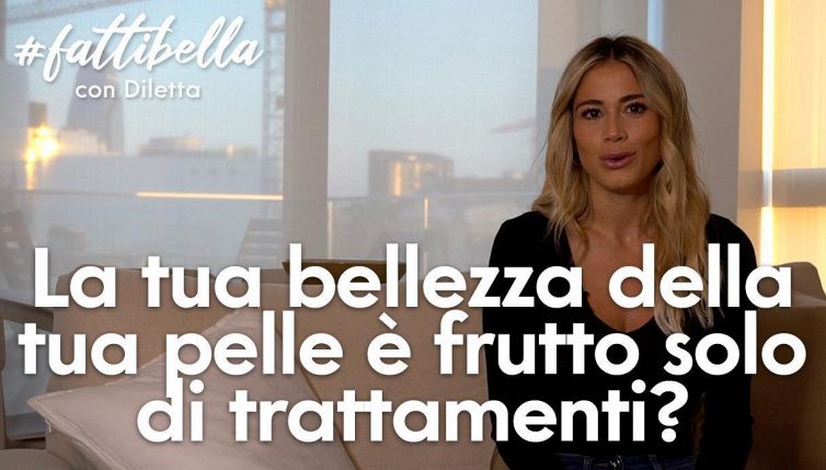 Come fa Diletta Leotta ad avere una pelle così perfetta?