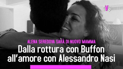 Alena Seredova: dalla rottura con Buffon all’amore con Alessandro Nasi