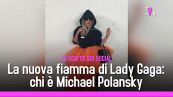 La nuova fiamma di Lady Gaga: chi è Michael Polansky