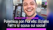 Polemica con Fiorello: Tiziano Ferro si scusa sui social