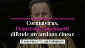 Coronavirus, Facchinetti difende un anziano cinese dalle aggressioni: il suo racconto su Instagram