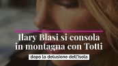 Ilary Blasi si consola in montagna con Totti dopo la delusione dell'Isola