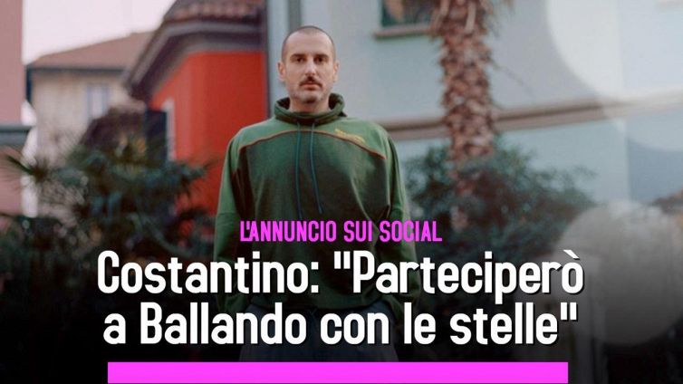 Costantino: "Parteciperò a Ballando con le stelle"