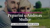Peparini e Andreas Muller: la confessione sul loro amore