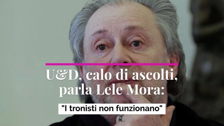 U&D, calo di ascolti, parla Lele Mora: "I tronisti non funzionano"