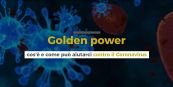 Golden power, cos'è e come può aiutarci contro il Coronavirus
