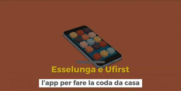 Esselunga e Ufirst, l'app per fare la coda da casa