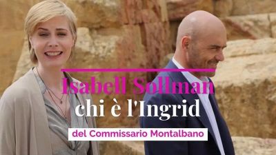 Isabell Sollman, chi è l'Ingrid del Commissario Montalbano