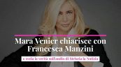 Mara Venier chiarisce con Francesca Manzini e svela la verità sull'audio di Striscia la Notizia
