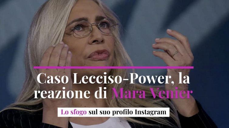 Caso Lecciso-Power, la reazione di Mara Venier. Lo sfogo sul suo profilo Instagram