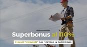 Superbonus al 110%, i lavori "trainanti" per ricevere la detrazione