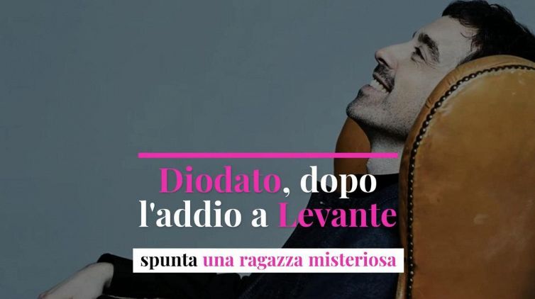 Diodato, dopo l'addio a Levante spunta una ragazza misteriosa