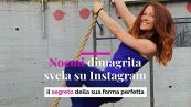 Noemi dimagrita svela su Instagram il segreto della sua forma perfetta