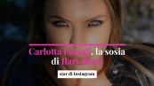 Carlotta Parodi, la sosia di Ilary Blasi: star di Instagram