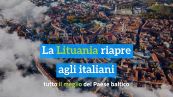 La Lituania riapre agli italiani: tutto il meglio del Paese baltico