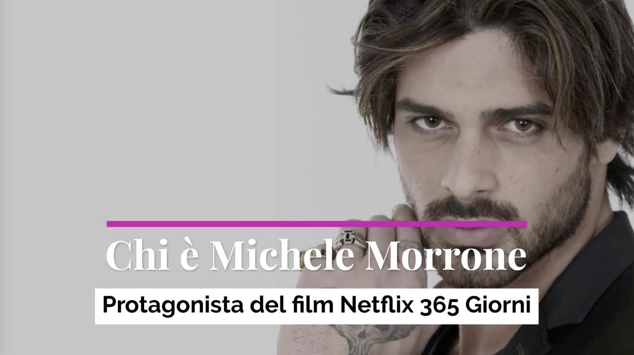 Chi Michele Morrone protagonista del film Netflix 365 Giorni