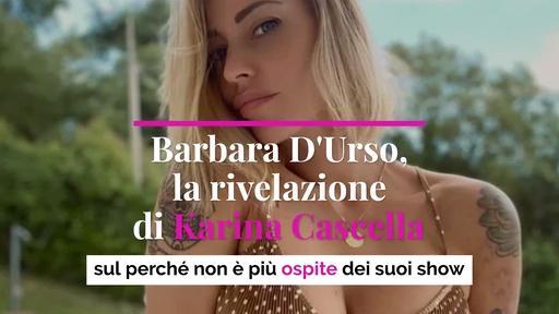 Barbara D'Urso, la rivelazione di Karina Cascella sul perché non è più ospite dei suoi show