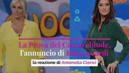 La Prova Del Cuoco chiude, l'annuncio di Elisa Isoardi, la reazione di Antonella Clerici