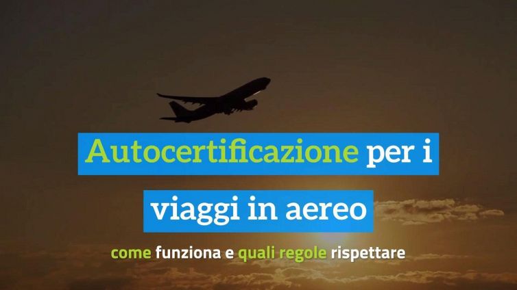 Autocertificazione per i viaggi in aereo: come funziona e quali regole rispettare