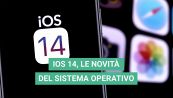 IOS 14, le nuove funzioni del sistema operativo dell'iPhone