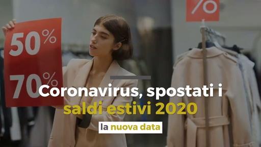 Coronavirus, spostati i saldi estivi 2020: la nuova data