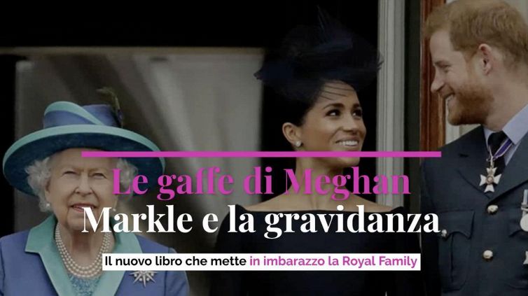 Le gaffe di Meghan Markle e la gravidanza. Il nuovo libro che mette in imbarazzo la Royal Family