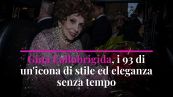 Gina Lollobrigida, i 93 di un'icona di stile ed eleganza senza tempo
