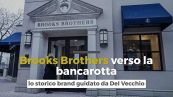 Brooks Brothers verso la bancarotta, lo storico brand guidato da Del Vecchio