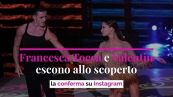 Francesca Tocca e Valentin escono allo scoperto, la conferma su Instagram