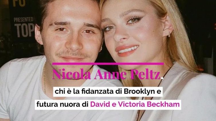 Nicola Anne Peltz, chi è la fidanzata di Brooklyn e futura nuora di David e Victoria Beckham
