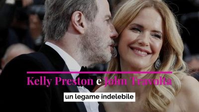 Kelly Preston e John Travolta, un legame indelebile