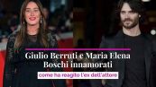 Giulio Berruti e Maria Elena Boschi innamorati come ha reagito l'ex dell'attore
