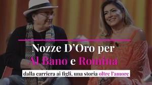 Nozze D’Oro per Al Bano e Romina: dalla carriera ai figli, una storia oltre l’amore