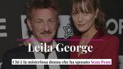 Leila George, chi è la misteriosa donna che ha sposato Sean Penn