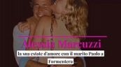 Alessia Marcuzzi: la sua estate d'amore con il marito Paolo a Formentera