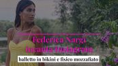 Federica Nargi incanta Instagram: balletto in bikini e fisico mozzafiato
