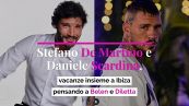 Stefano De Martino e Daniele Scardina, vacanze insieme a Ibiza pensando a Belen e Diletta