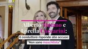 Alberto Matano e Lorella Cuccarini: il conduttore risponde alle accuse: ”Non sono maschilista”
