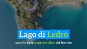 Lago di Ledro, la perla del Trentino dalle acque turchine