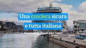 Una crociera sicura tutta italiana: ripartono le grandi navi Costa
