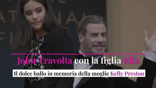 John Travolta con la figlia Ella: il dolce ballo in memoria della moglie Kelly Preston