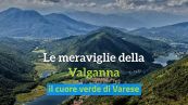 Le meraviglie della Valganna, il cuore verde di Varese