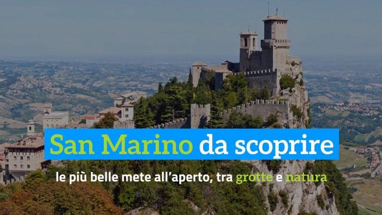 San Marino da scoprire: le più belle mete all’aperto, tra grotte e natura