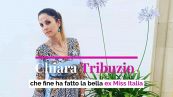 Chiara Tribuzio, che fine ha fatto la bella ex Miss Italia